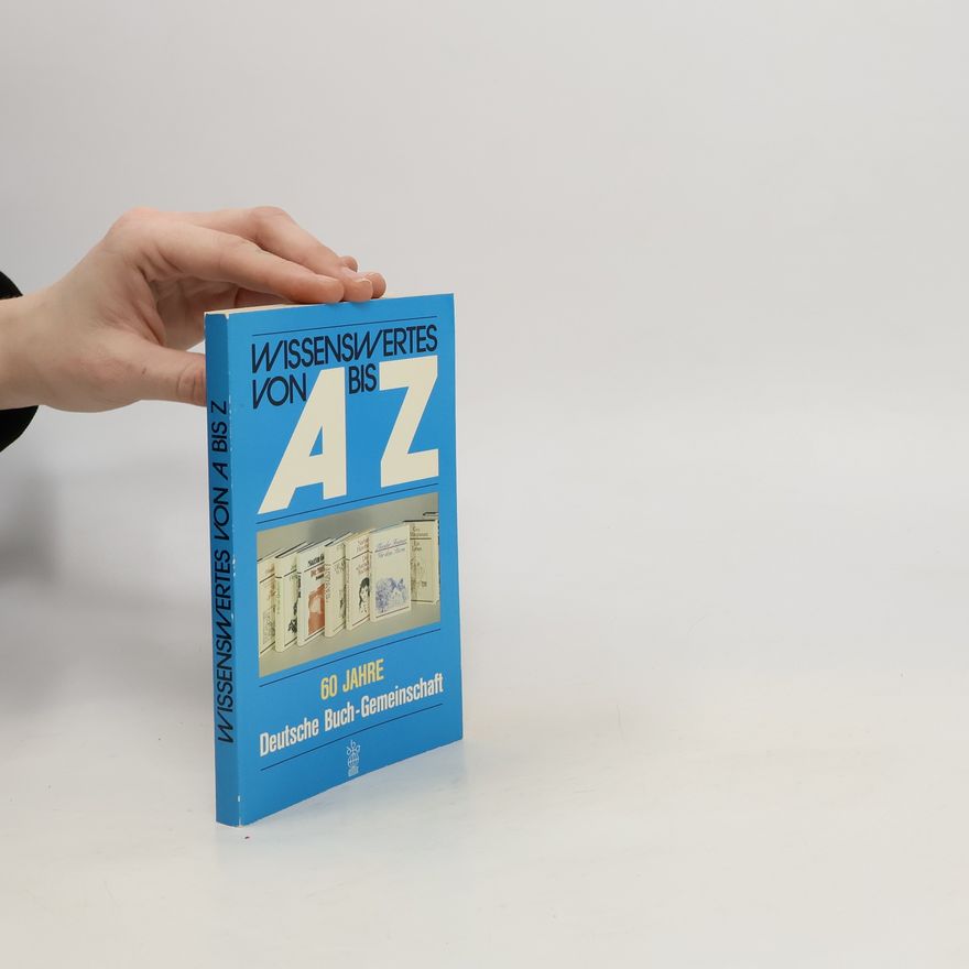 Autorenkollektiv Wissenswertes Von A bis Z