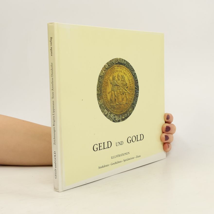 Brigitta Lippmann Geld und Gold