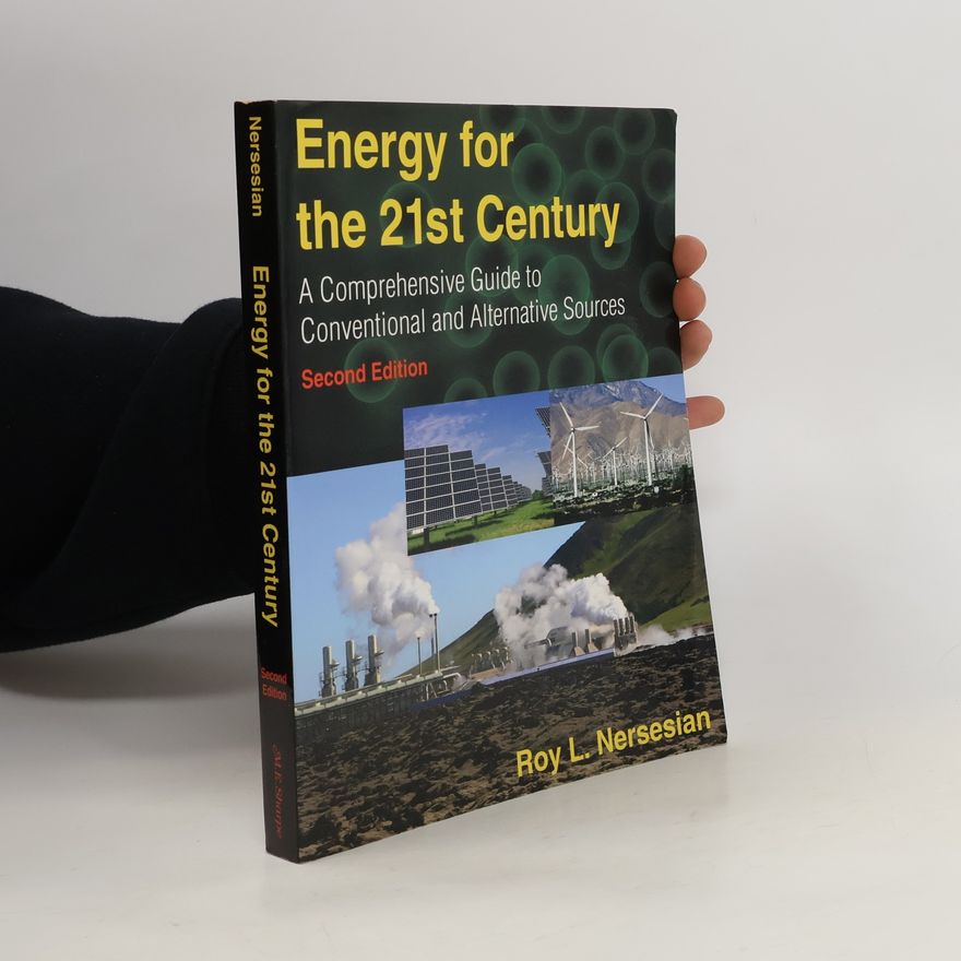 Roy L. Nersesian Energy for the 21st Century