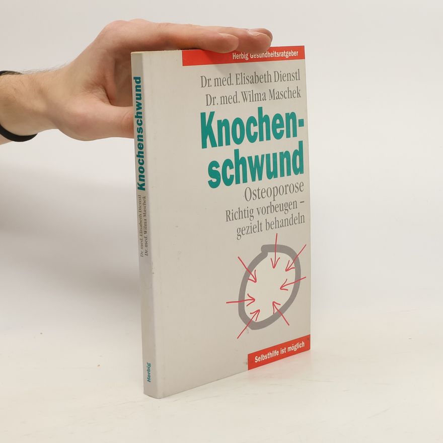 Wilma Maschek Knochenschwund