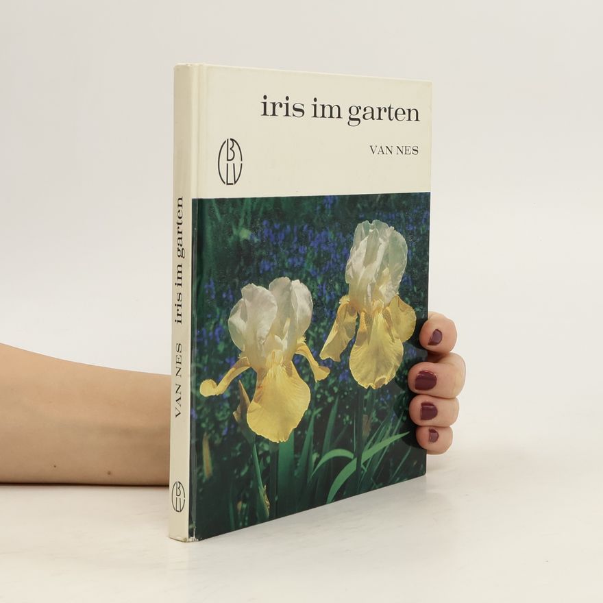 Herta van Nes Iris im Garten