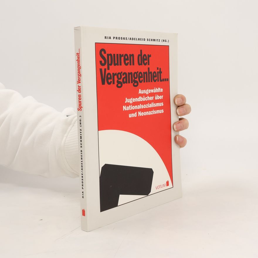 Ria Proske Spuren der Vergangenheit ...