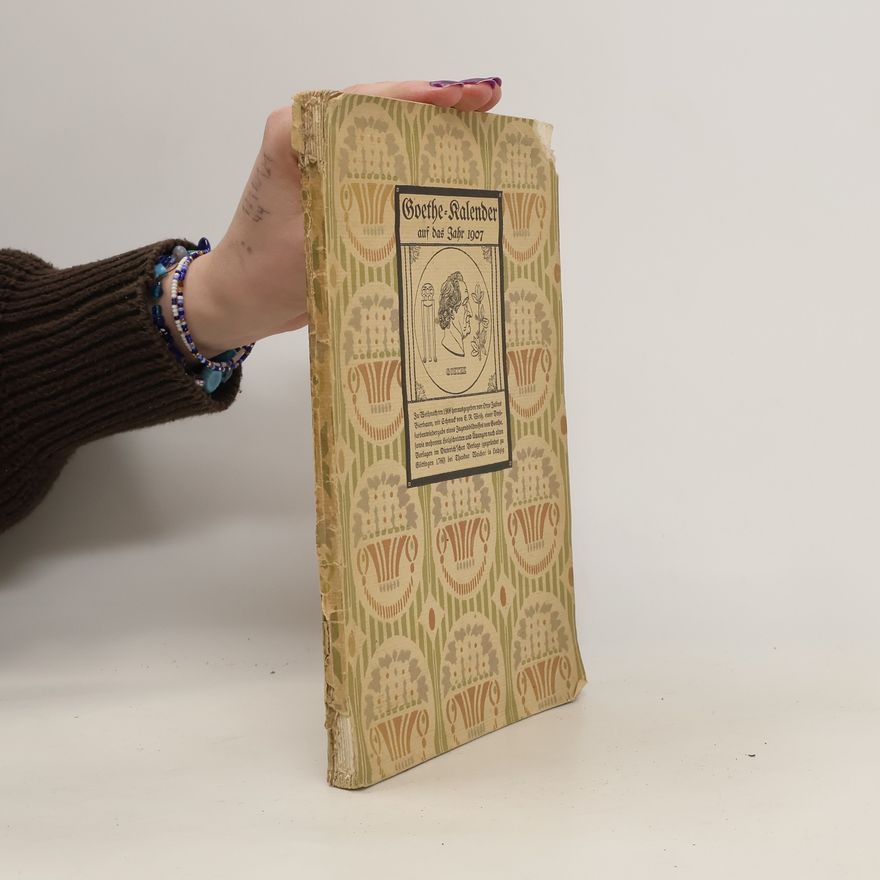 Kolektiv autorů Goethe-Kalender auf das Jahr 1907
