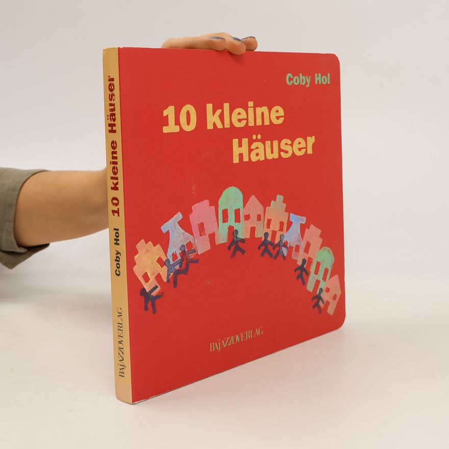 Coby Hol 10 kleine Häuser