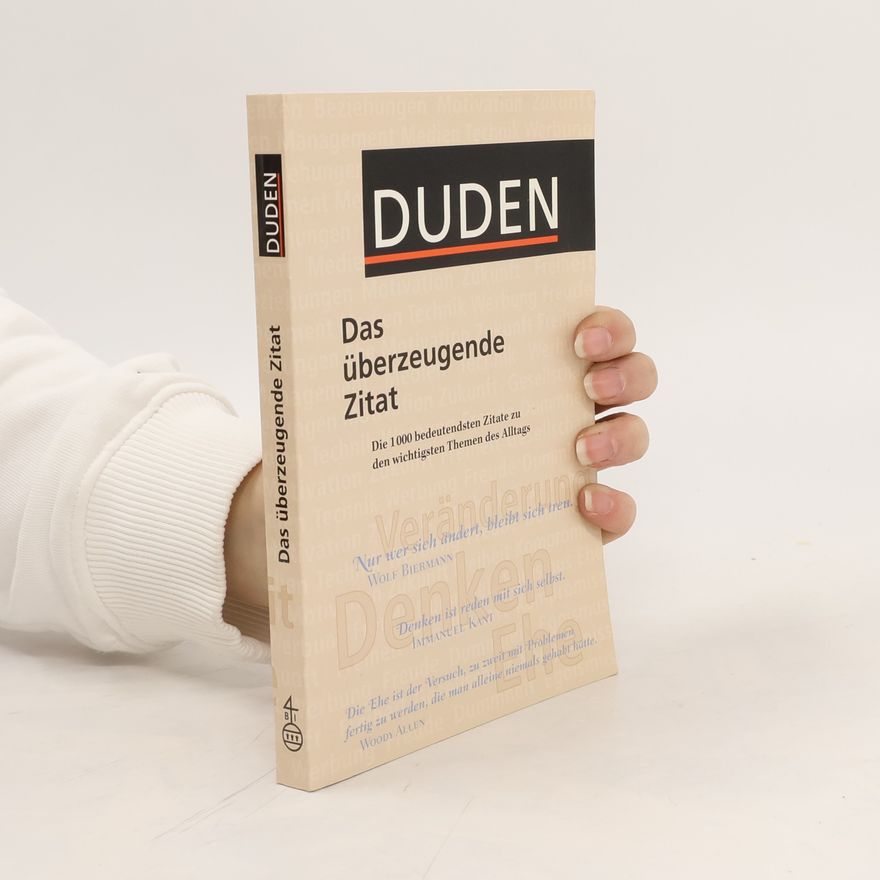 Daniela Straub Duden. Das überzeugende Zitat