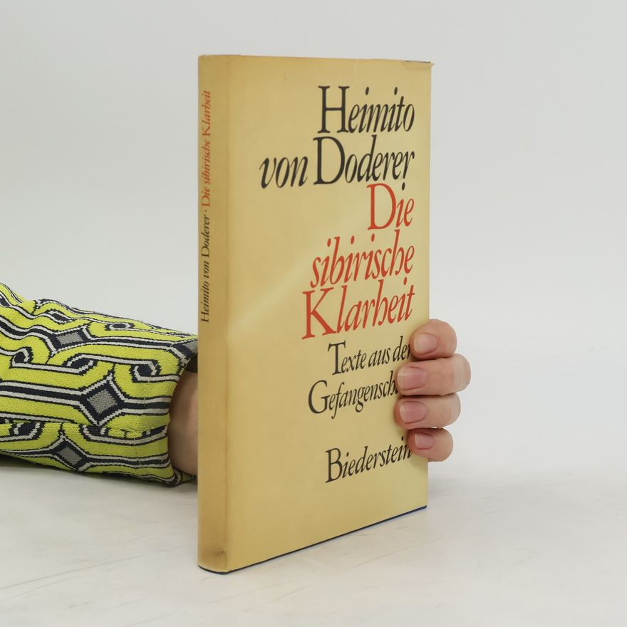 Martin LoewCadonna Die sibirische Klarheit : Texte aus der Gefangenschaft