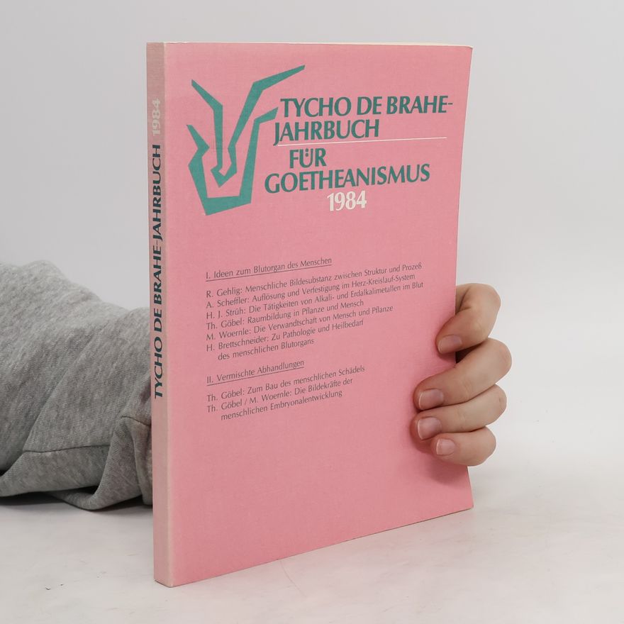 Autorenkollektiv Tycho de Brahe Jahrbuch für Goetheanismus 1984