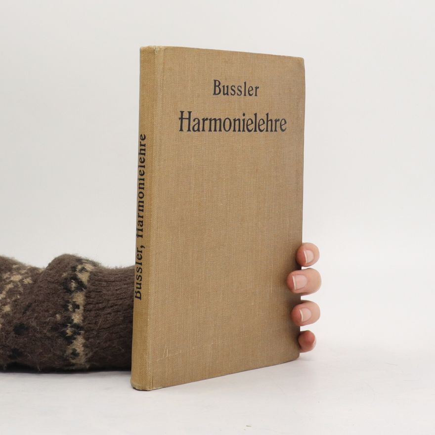 Ludwig Bussler Praktische Harmonielehre