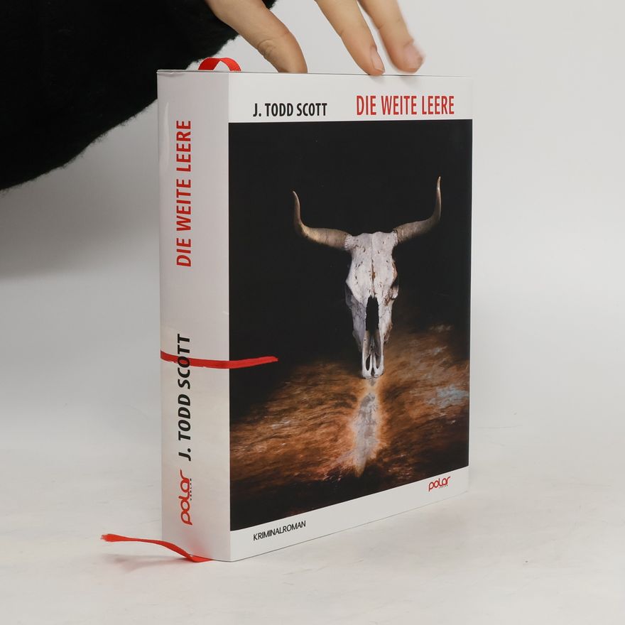 J. Todd Scott Die weite Leere