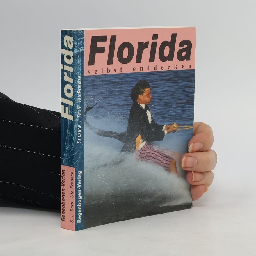 Susanne L. Born Florida selbst entdecken