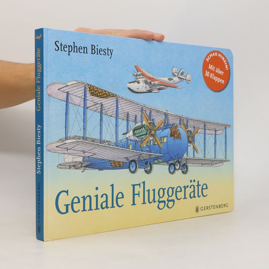 Stephen Biesty Geniale Fluggeräte