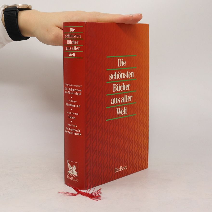 Autorenkollektiv Die schönste Bücher aus aller Welt