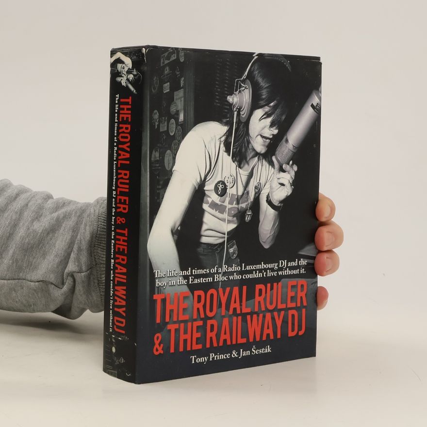 Tony Prince The Royal Ruler & The Railway DJ