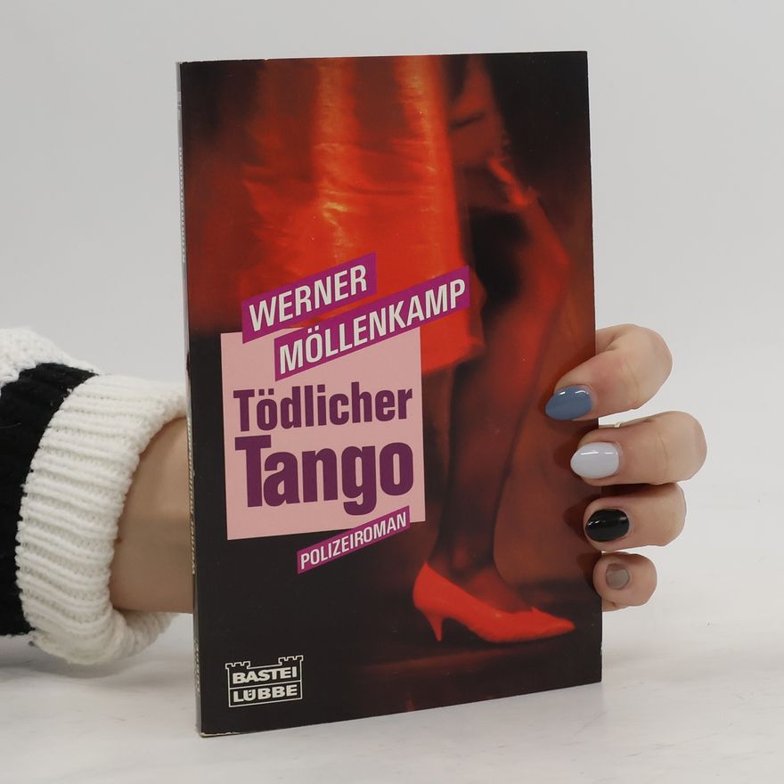 Werner Möllenkamp Tödlicher Tango