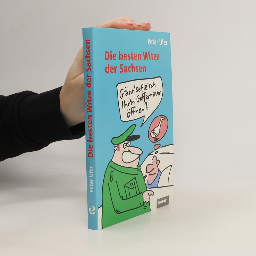 Peter Ufer Die besten Witze der Sachsen
