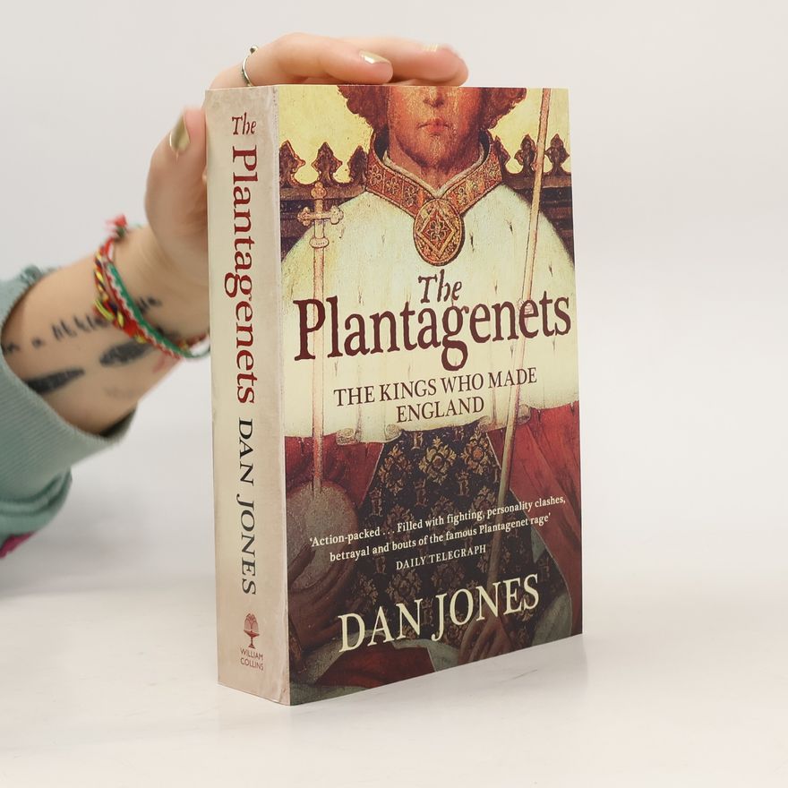 Dan Jones The Plantagenets
