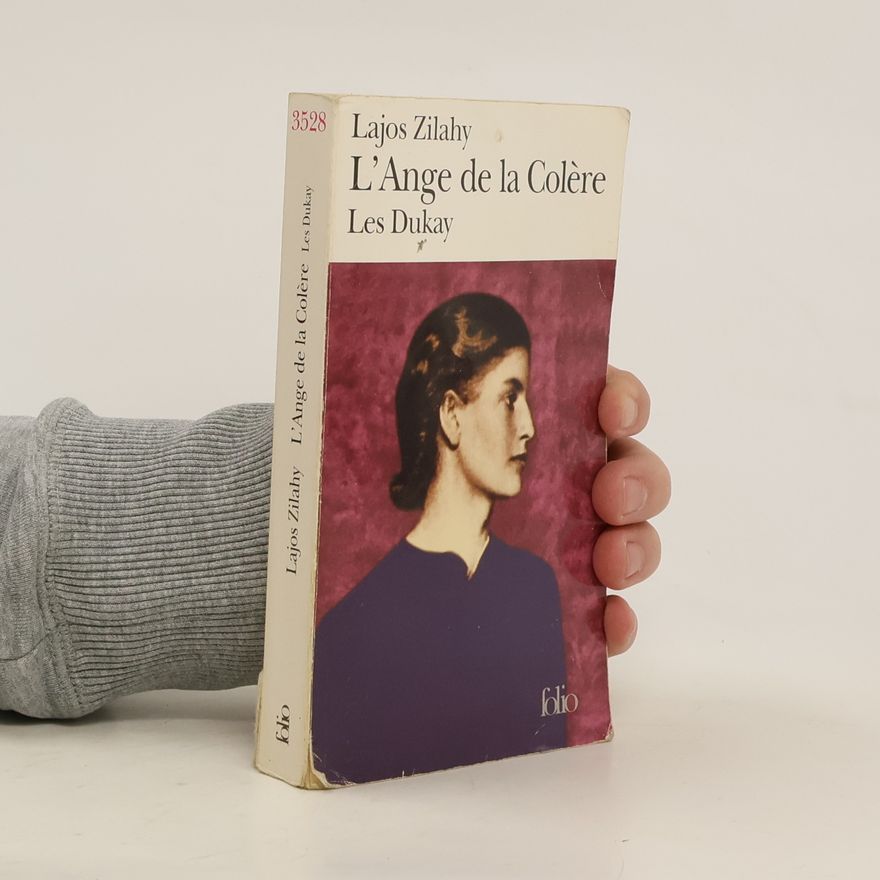 Lajos Zilahy L'Ange de la Colère