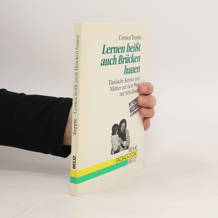 Carmen Treppte Lernen heisst auch Brücken bauen
