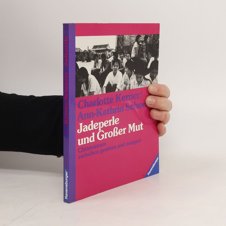 Charlotte Kerner Jadeperle und Grosser Mut