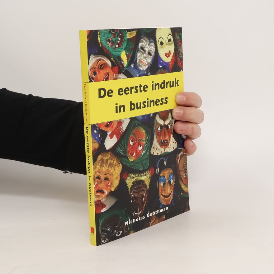 Nicolas Boothman De eerste indruk in business