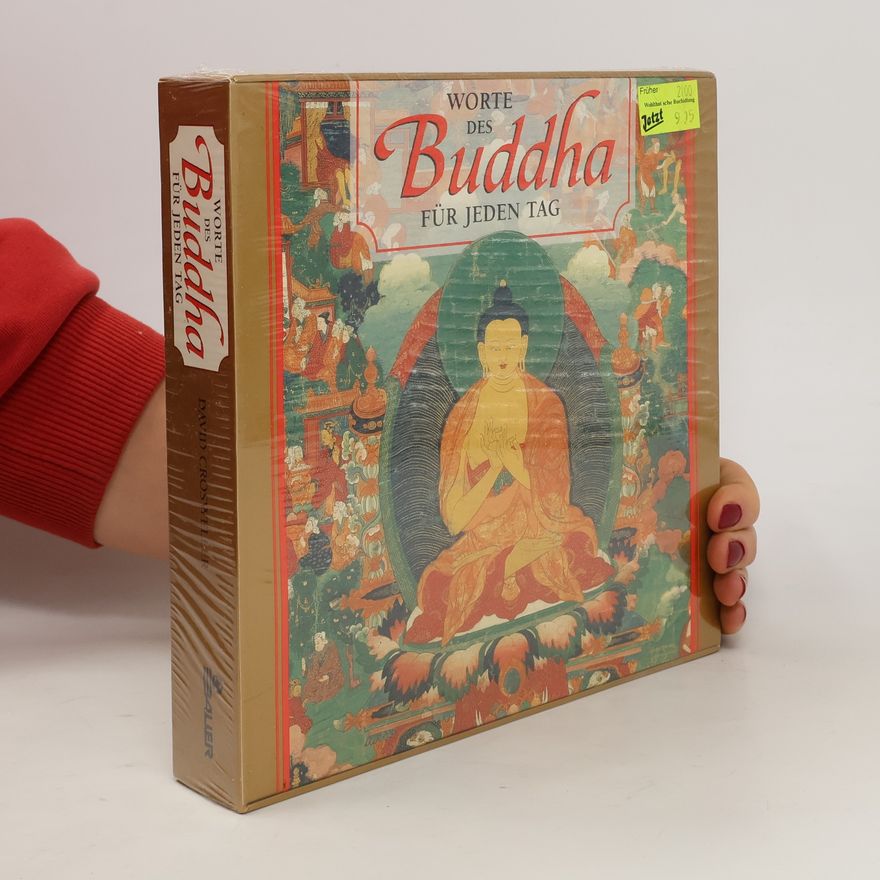 David Crosweller Worte des Buddha für jeden Tag
