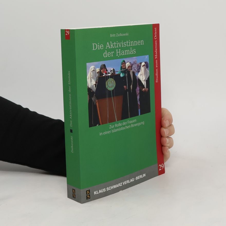 Britt Ziolkowski Die Aktivistinnen der Ḥamās