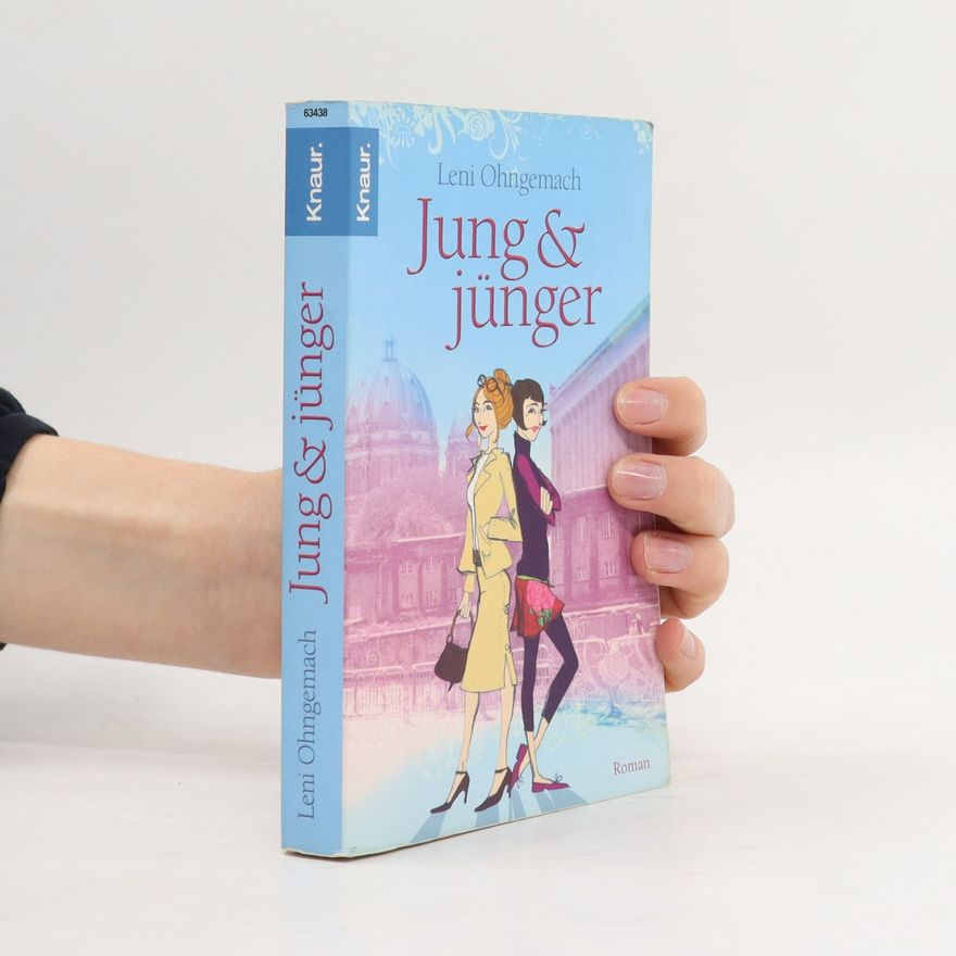 Gundula Ohngemach Jung und jünger