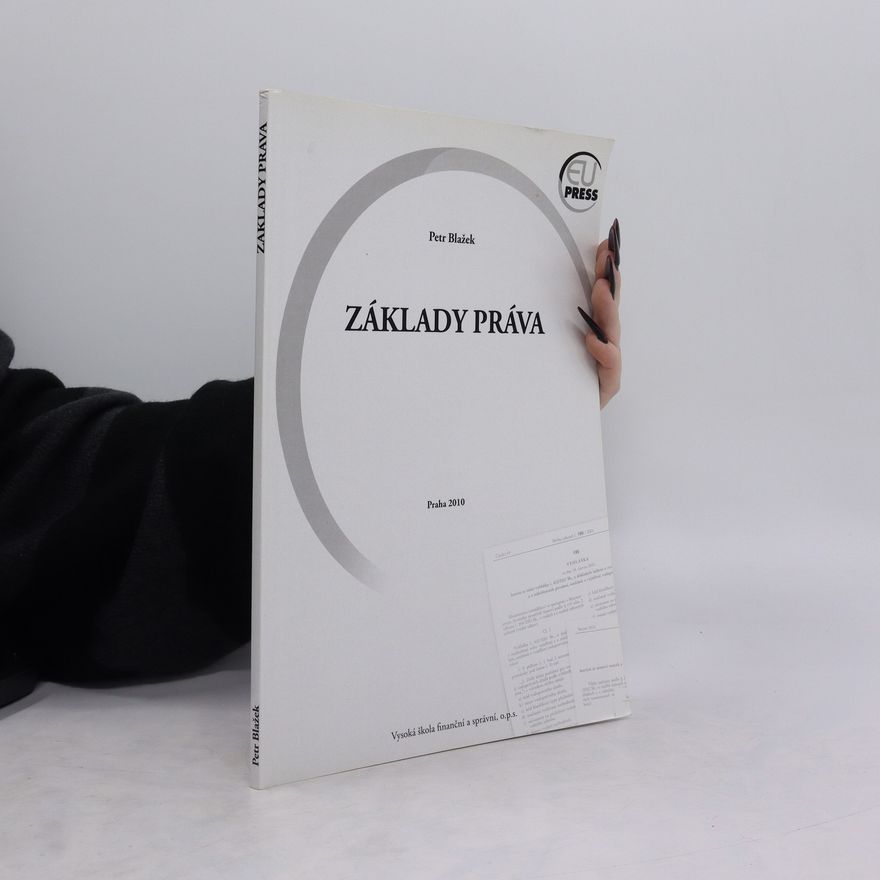Petr Blažek Základy práva