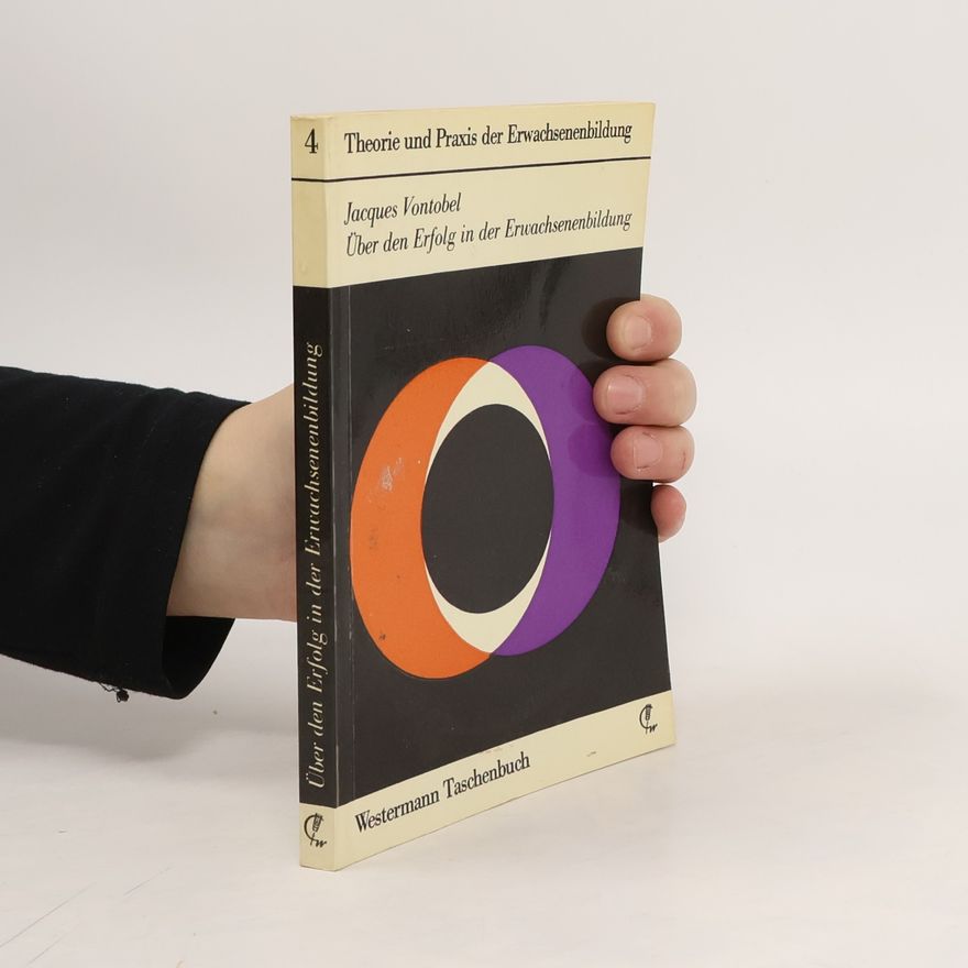 Jacques Vontobel Über den Erfolg in der Erwachsenenbildung