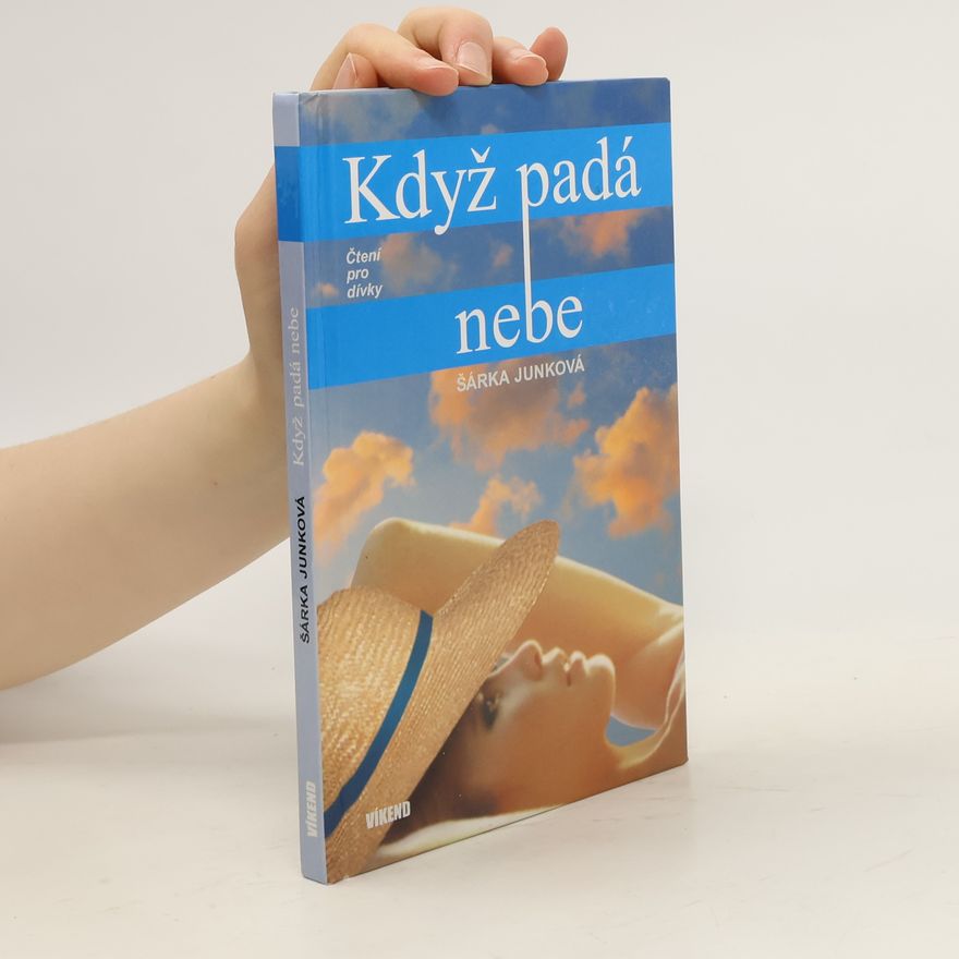 Šárka Junková Když padá nebe