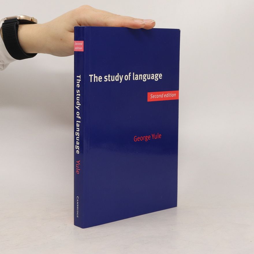 George Yule The study of language