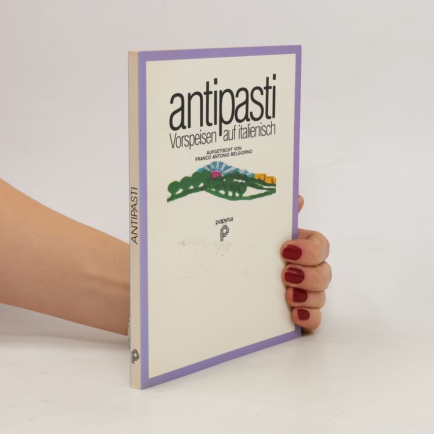 Franco Antonio Belgiorno Antipasti
