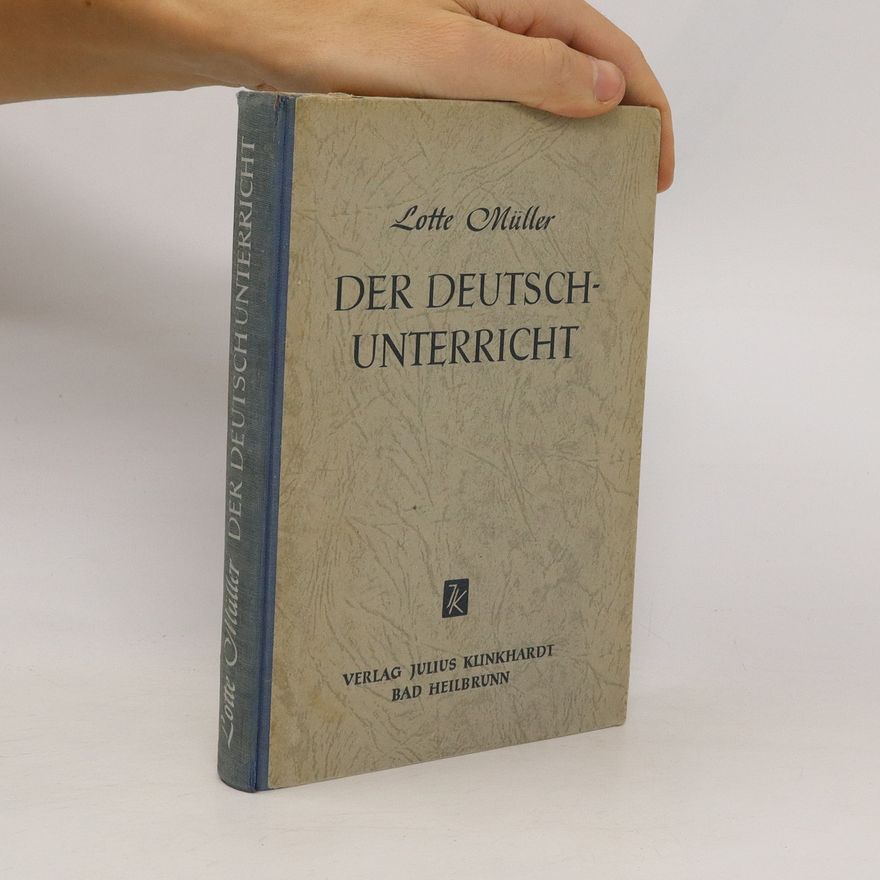 Lotte Müller Der Deutschunterricht