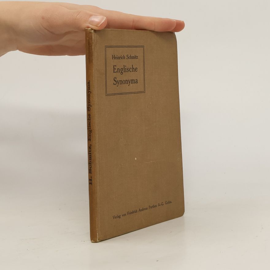 Heinrich Schmitz Englische Synonyma