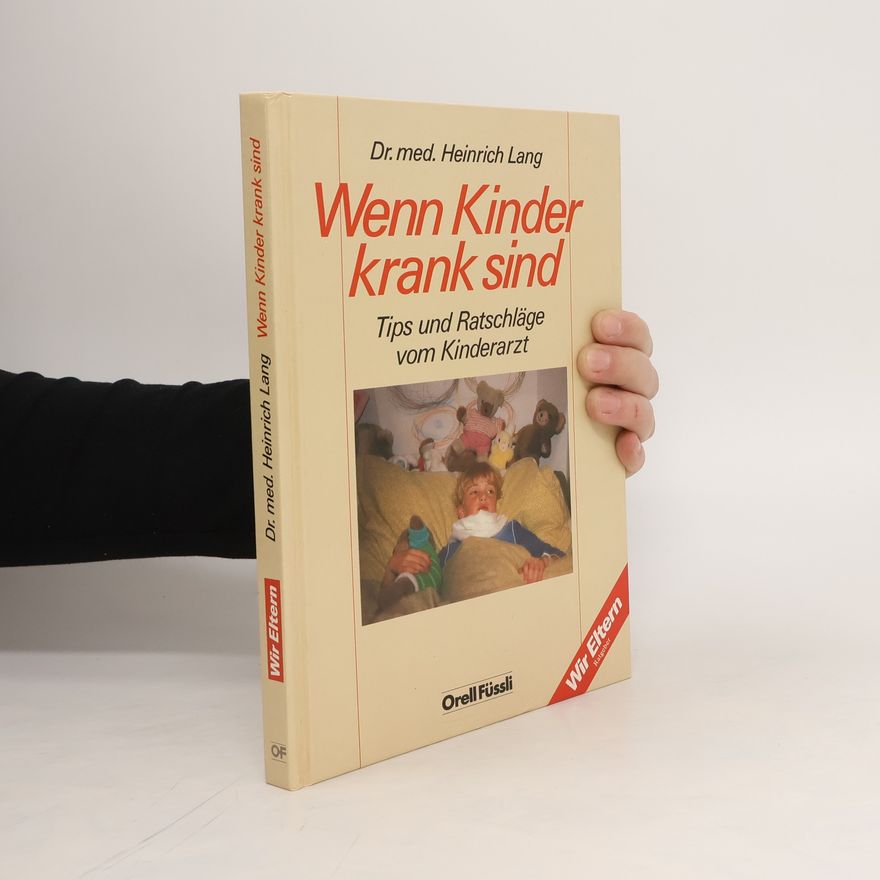 Heinrich Lang Wenn Kinder krank sind