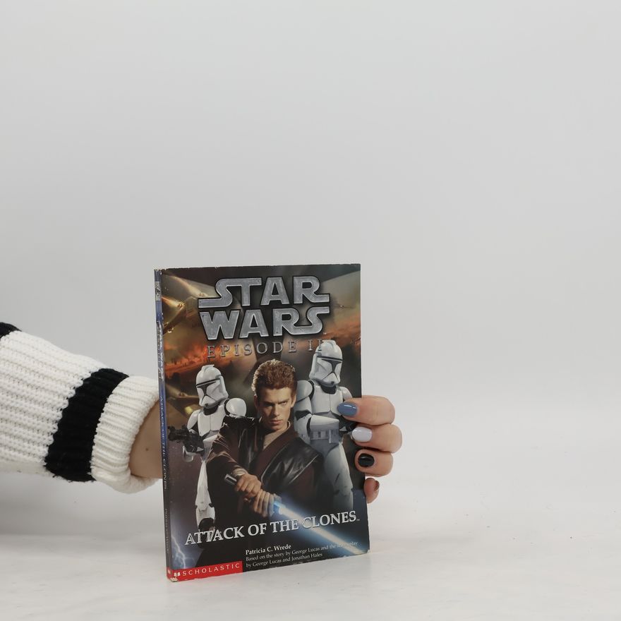 Patricia Wrede Star Wars Episode II: Attack of the Clones