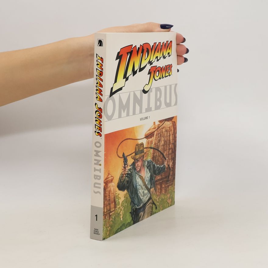 William Messner-Loebs Indiana Jones. Omnibus 1