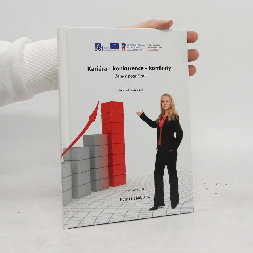 Alena Sehnalová Kariéra-konkurence-konflikty