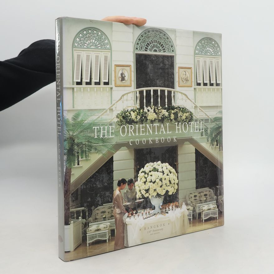 Kolektiv autorů The Oriental Hotel Coockbook