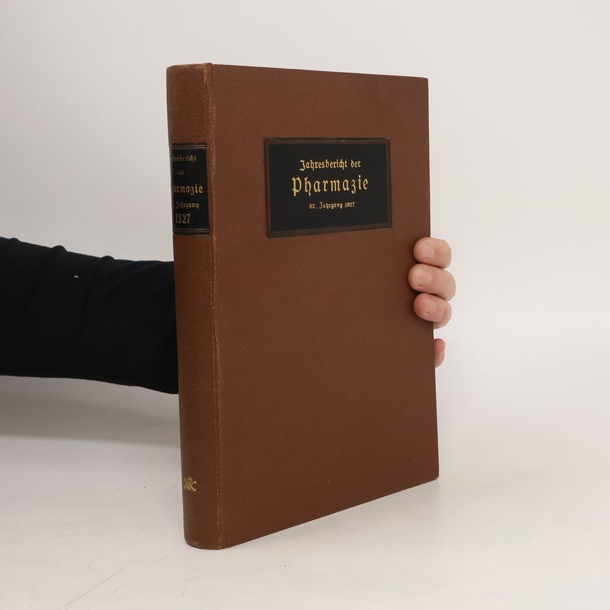 Autorenkollektiv Jahresbericht der Pharmazie 1927