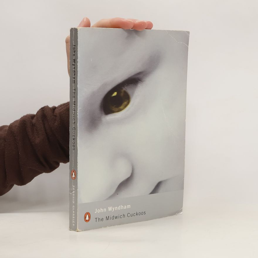 John Wyndham The Midwich Cuckoos