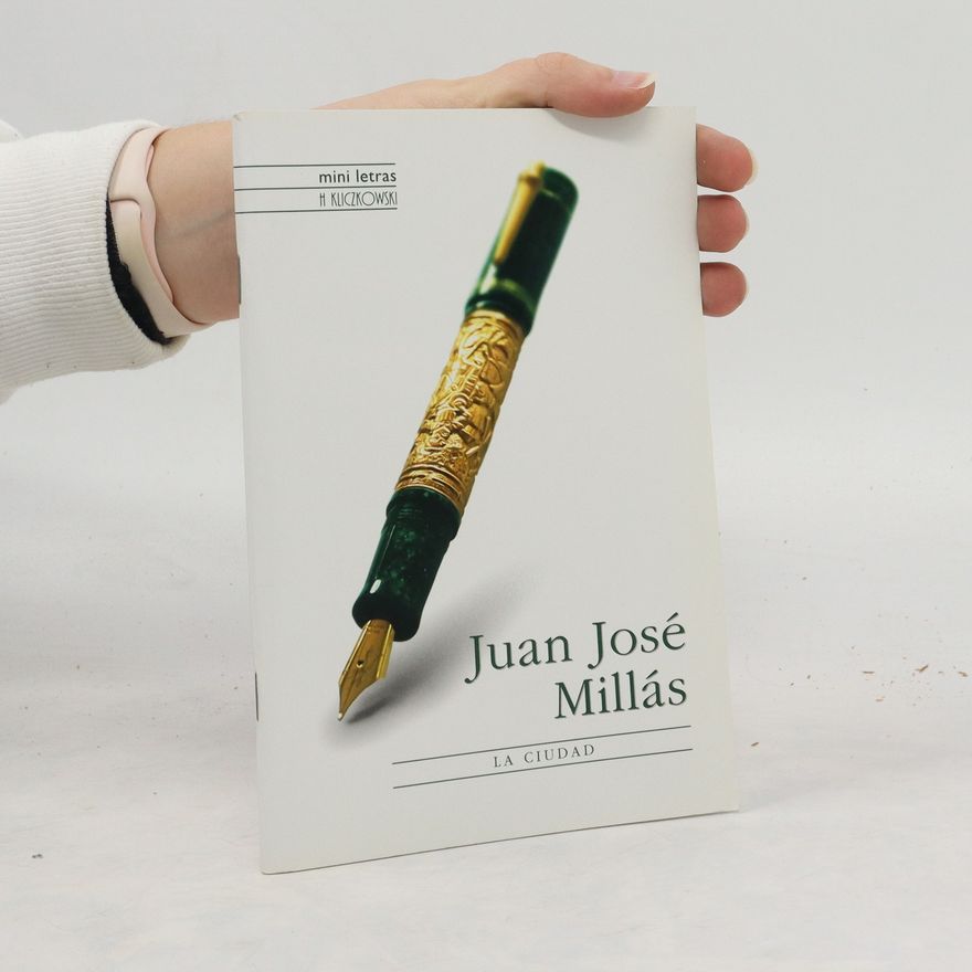 Juan José Millás La Ciudad