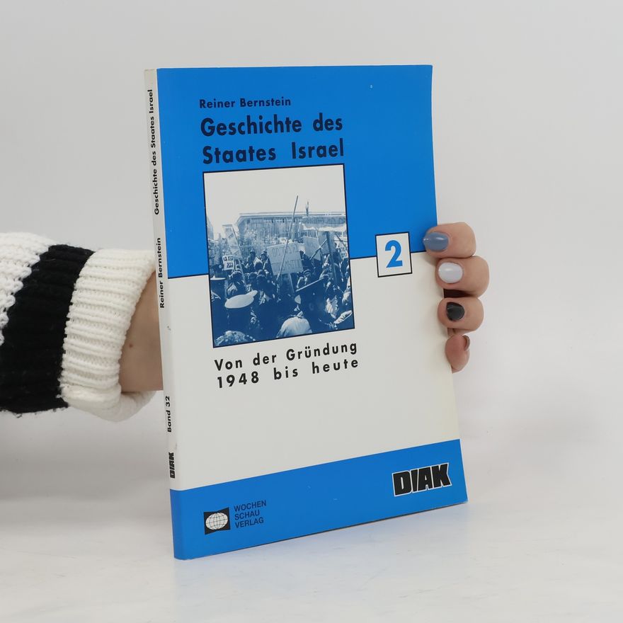 Reiner Bernstein Geschichte des Staates Israel 2