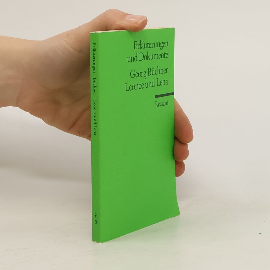 Arnd Beise Georg Büchner, Leonce und Lena