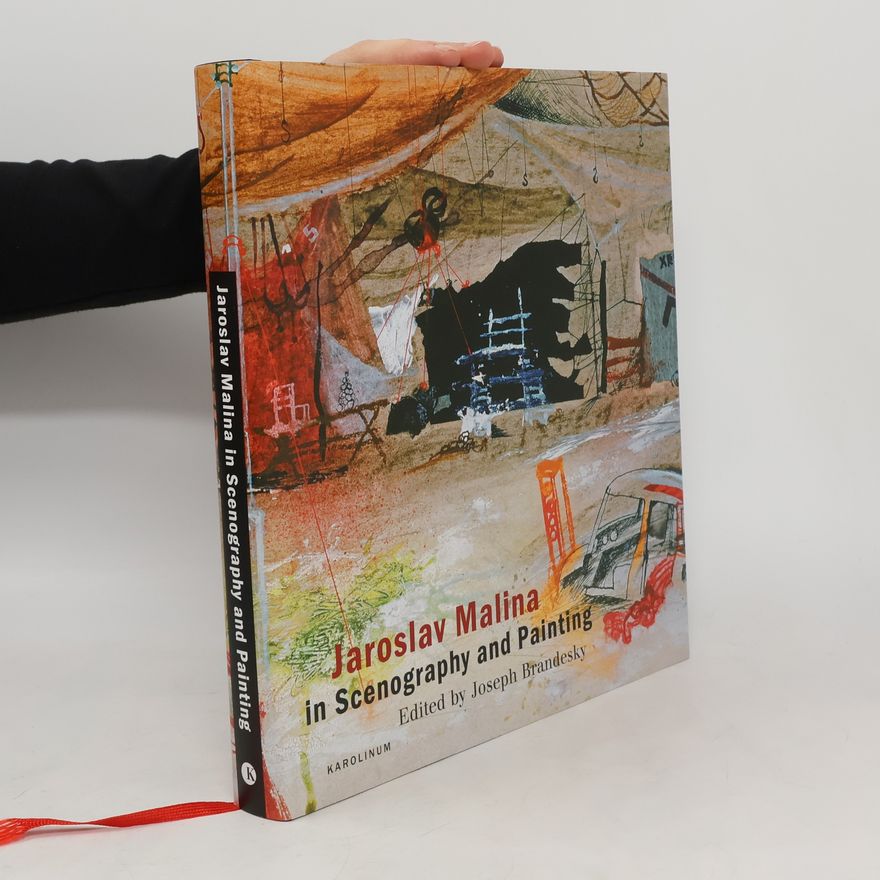 Joseph Brandesky Jaroslav Malina in Scenography and Painting
