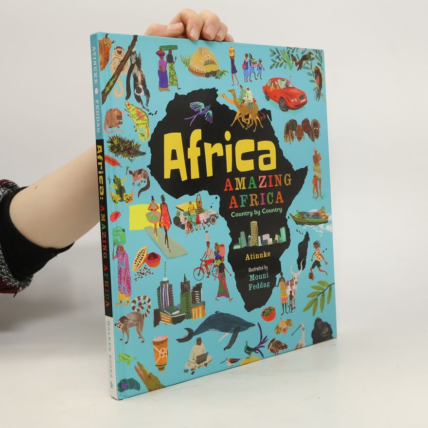 Atinuke Africa, Amazing Africa: Country by Country