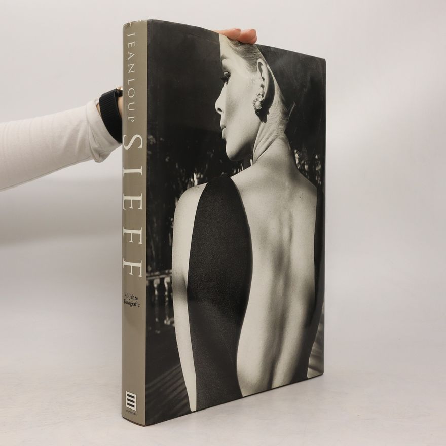 Autorenkollektiv Jeanloup Sieff. 40 Jahre Fotografie