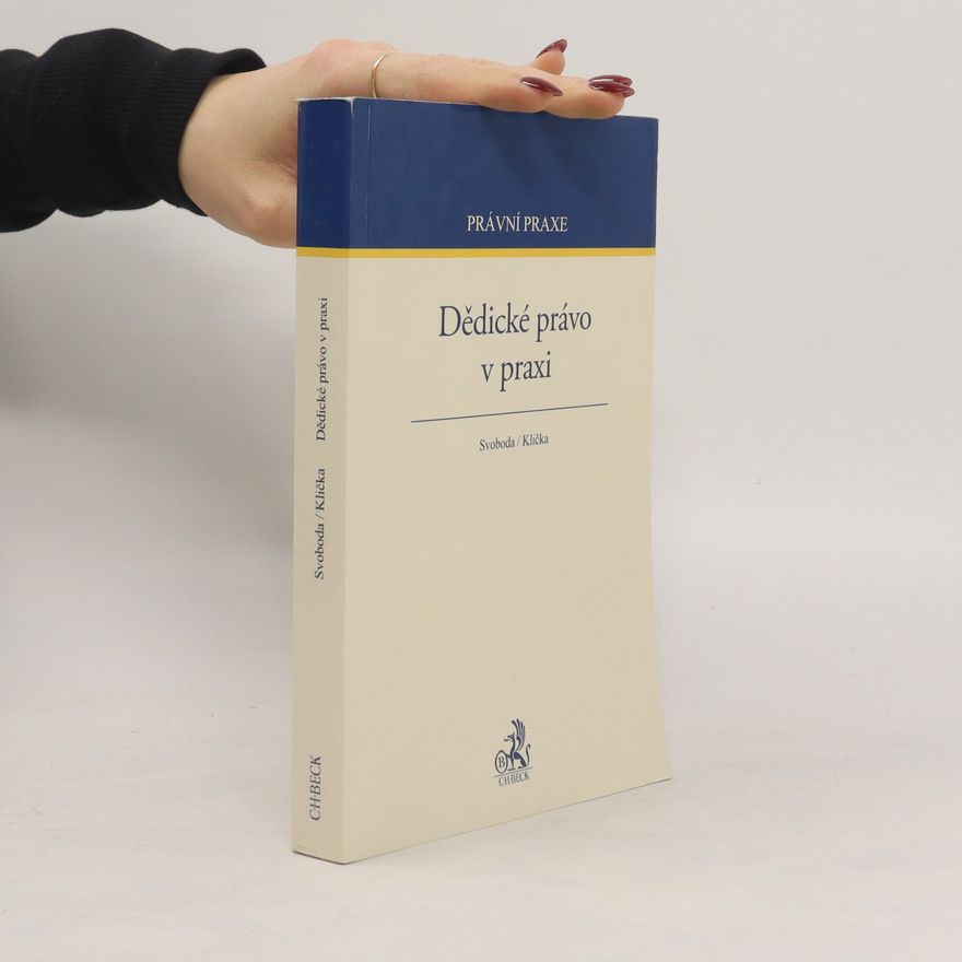 Jiří Svoboda Dědické právo v praxi