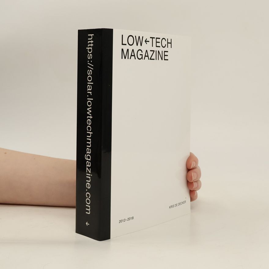 Kris De Decker Low-tech Magazine