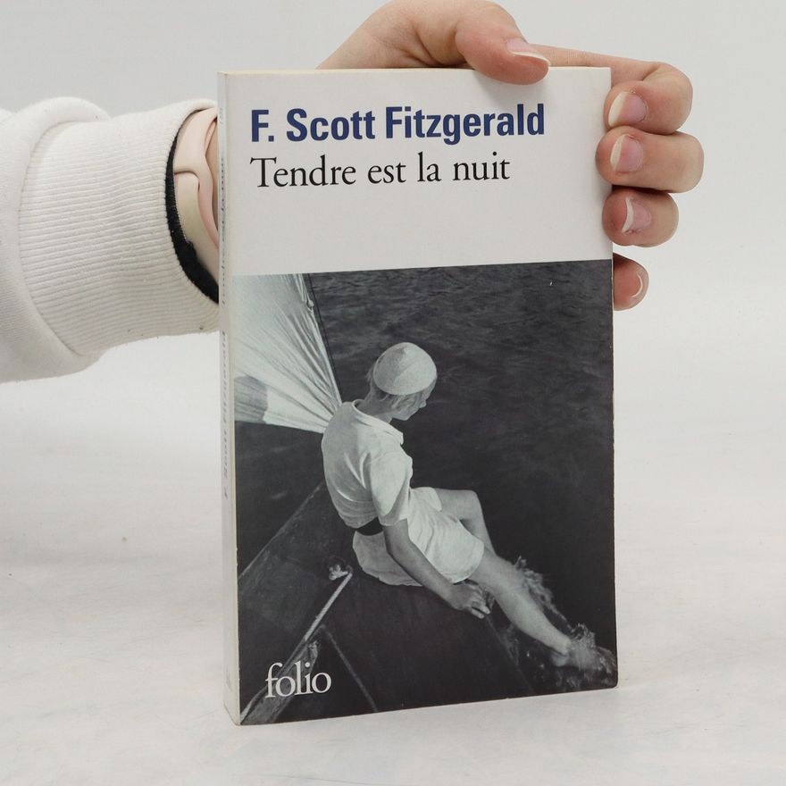 F. Scott Fitzgerald Tendre est la nuit